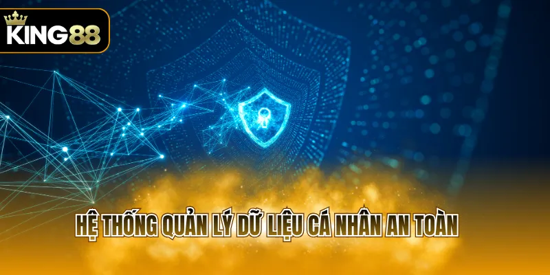 Hệ thống quản lý dữ liệu cá nhân an toàn